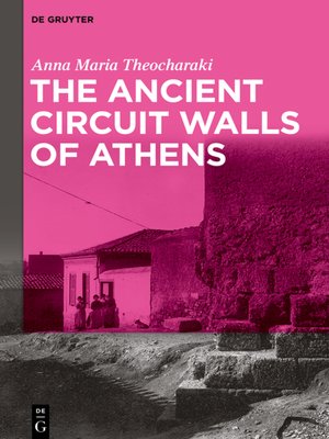 cover image of The Ancient Circuit Walls of Athens
